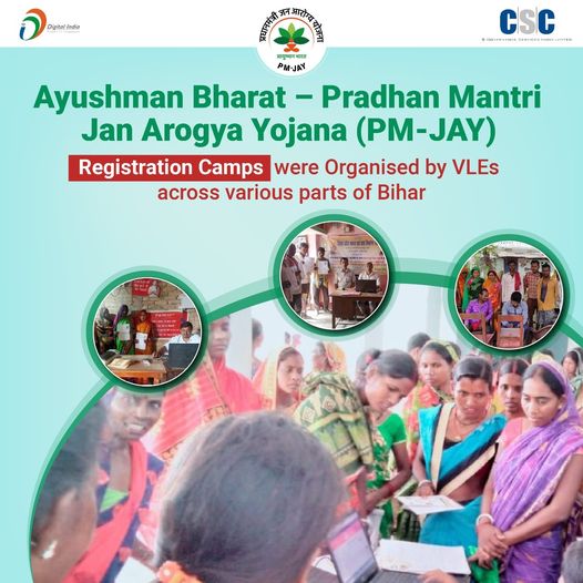 Ayushman Bharat – Pradhan Mantri Jan Arogya Yojana (PM-JAY) Registration Camps w…