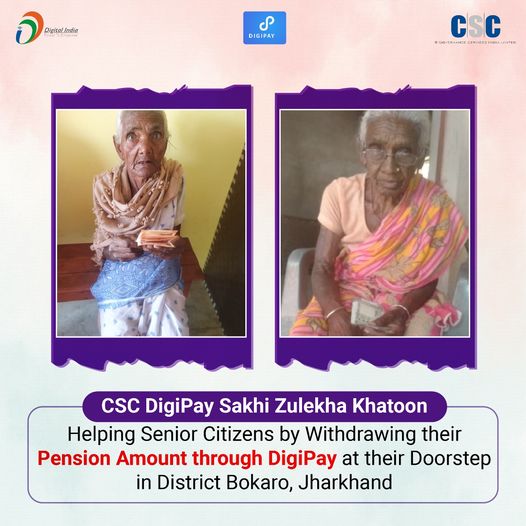 CSC DigiPay Sakhi Zulekha Khatoon Helping Senior Citizens by Withdrawing their P …