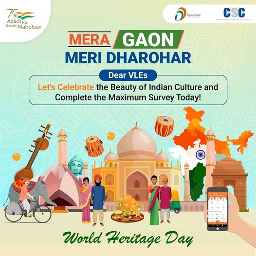 CSC Celebrating World Heritage Day!! 
 Dear VLEs, Let’s Celebrate the Beauty of …