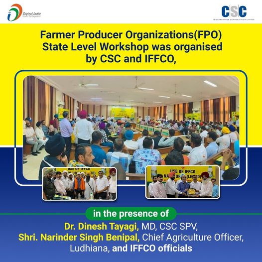 Farmer Producer Organizations(FPO) State Level Workshop was organised by CSC and…