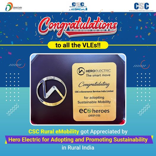 Congratulations to all the VLEs!!
 CSC Rural eMobility got Appreciated by Hero E…