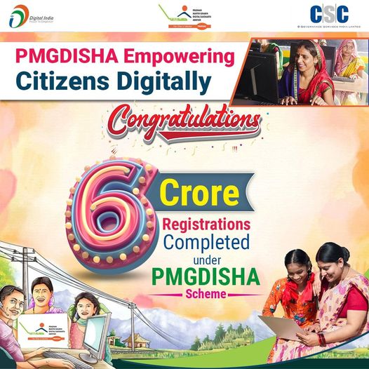PMGDISHA Empowering Citizens Digitally…
 Congratulations!!
 6 Crore Registrati…