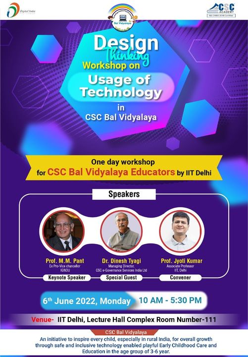 Design Thinking Workshop on Usage of Technology in CSC Bal Vidyalaya…
 A one-d…