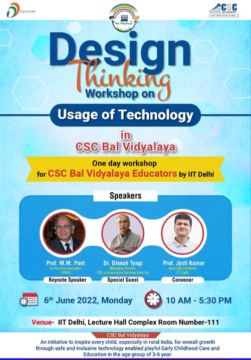 Design Thinking Workshop on Usage of Technology in CSC Bal Vidyalaya…
 A one-d…