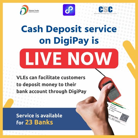Great News!!
 Cash Deposit service on DigiPay is LIVE NOW…
 VLEs can facilitat…
