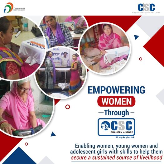 Empowering Women through CSC Grameen eStore…
 Enabling women, young women, and…