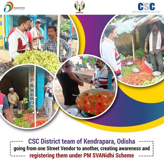 CSC District team of Kendrapara, Odisha going from one Street Vendor to another,…