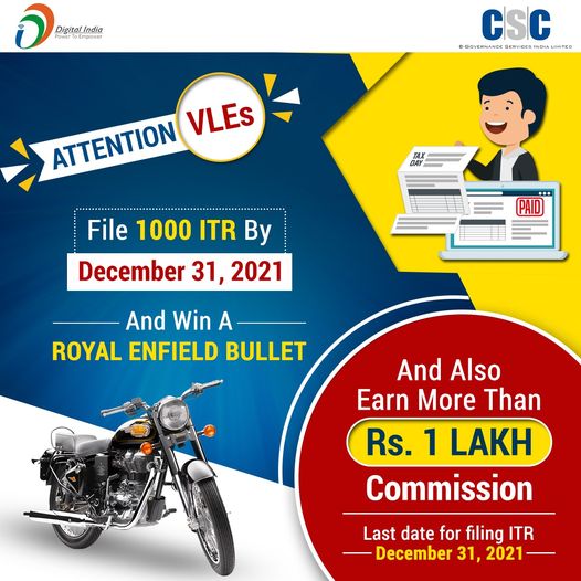 ATTENTION VLEs!!
 File 1000 ITR By December 31, 2021 And Win A ROYAL ENFIELD BUL…