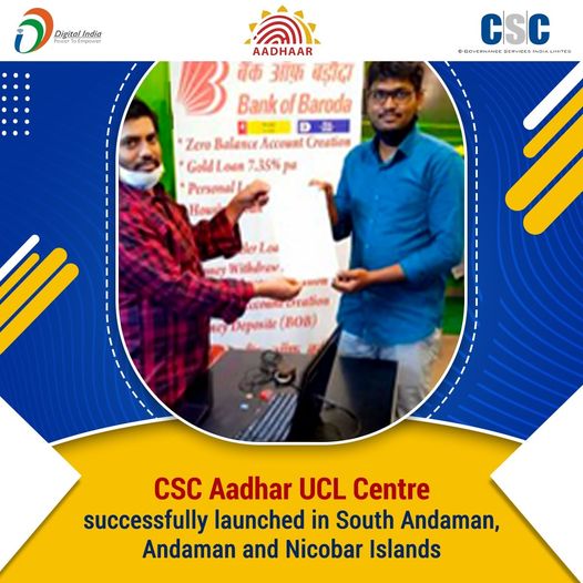 CSC #Aadhar UCL Centre successfully launched in South Andaman, Andaman and Nicob…
