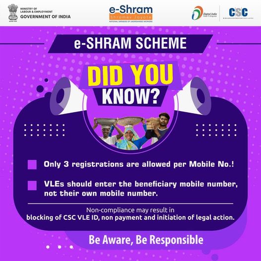 DID YOU KNOW?
 – Only 3 registrations are allowed per Mobile No.!
 – VLEs should…