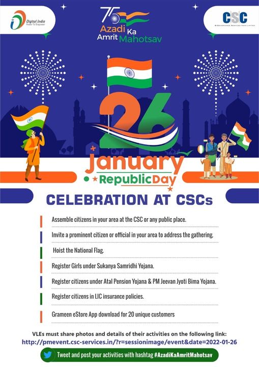 Republic Day Celebration at CSCs…

– Assemble citizens in your area at the CSC…