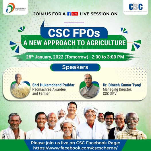 A Session on CSC FPOs, A New Approach to Agriculture…
 Watch it LIVE on the #C…