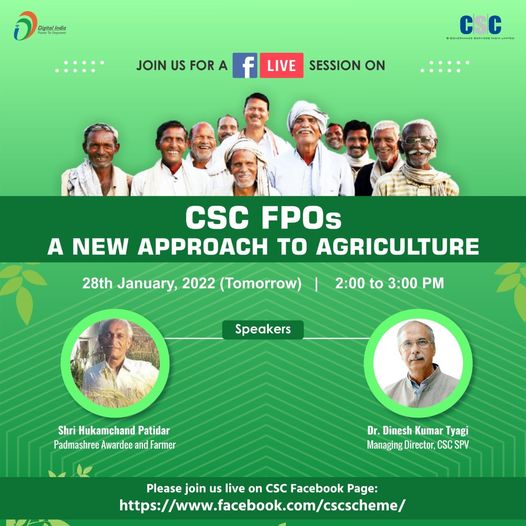 A Session on CSC FPOs, A New Approach to Agriculture…
 Watch it LIVE on the #C…