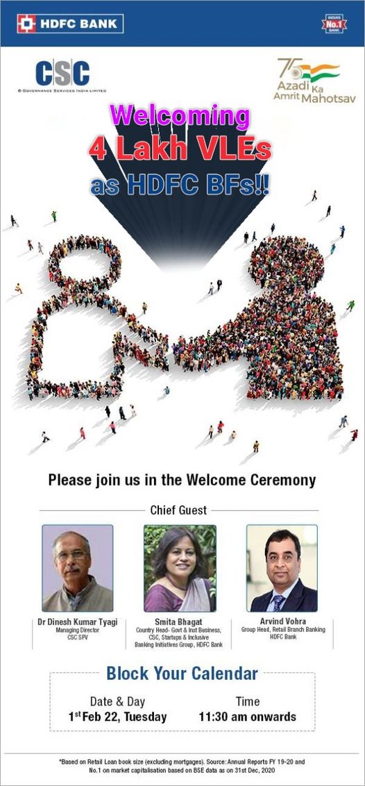 Welcoming 4 Lakh VLEs as HDFC BFs!!
 Join us for the Welcome Ceremony on the #CS…