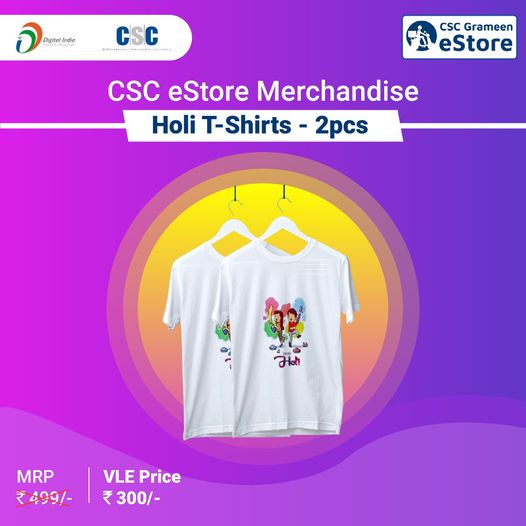 Celebrate the Festival of #Holi with CSC…
 VLE Offer Price: Rs. 300
 Order on …