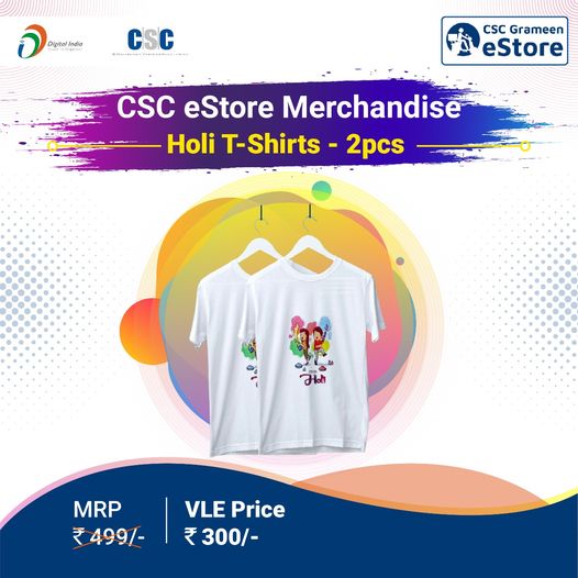 Celebrate the Festival of #Holi with CSC…
 VLE Offer Price: Rs. 300
 Order on …