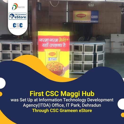 First CSC Maggi Hub was Set Up at Information Technology Development Agency(ITDA…