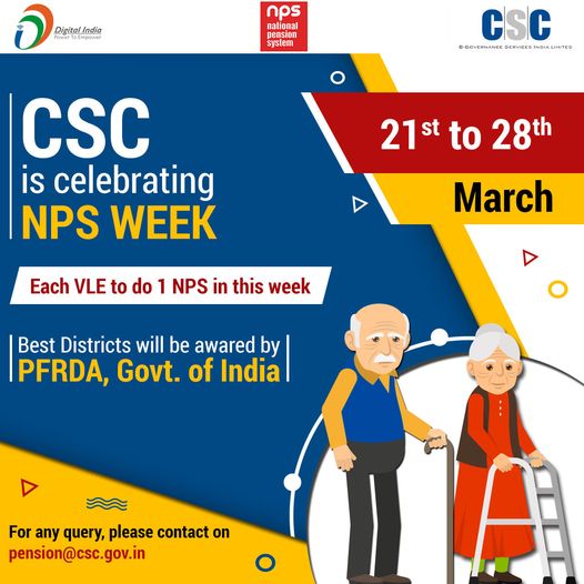 CSC Celebrating #NPS WEEK, from 21st to 28th March…
 Each VLE to do 1 NPS this…