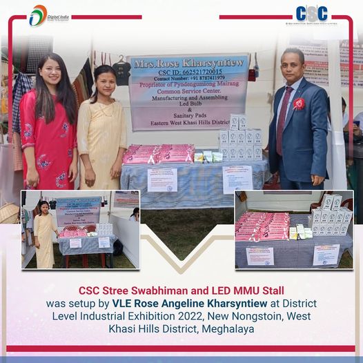 CSC Stree Swabhiman and LED MMU Stall was setup by VLE Rose Angeline Kharsyntiew…