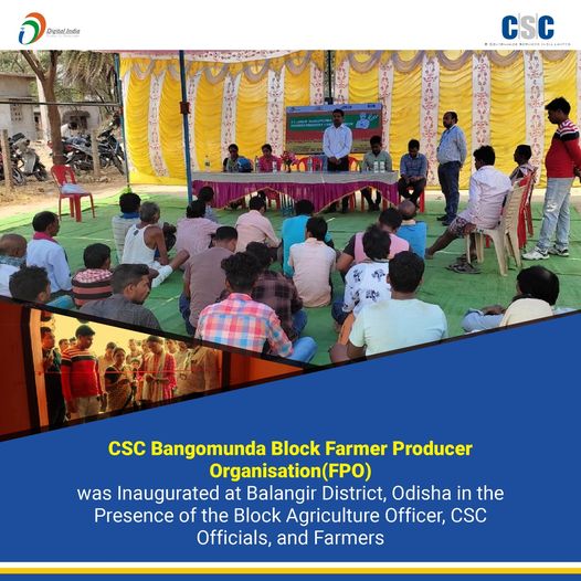 CSC Bangomunda Block Farmer Producer Organisation(FPO) was Inaugurated at Balang…