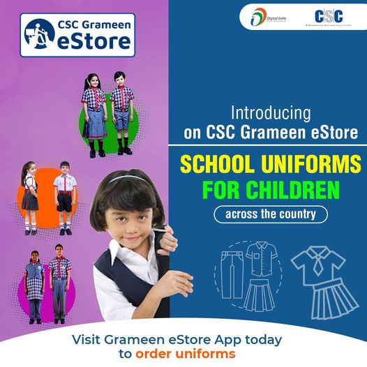 Introducing on CSC Grameen eStore – SCHOOL UNIFORMS
 FOR CHILDREN across the cou…