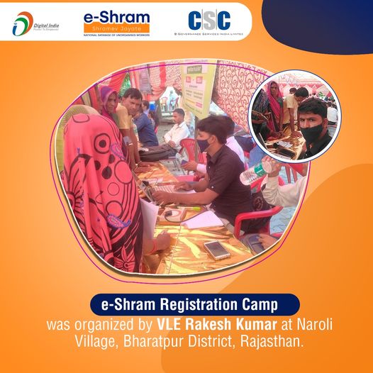 e-Shram Registration Camp was organized by VLE Rakesh Kumar at Naroli Village, B…