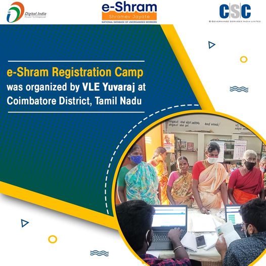 e-Shram Registration Camp was organized by VLE Yuvaraj at Coimbatore District, T…