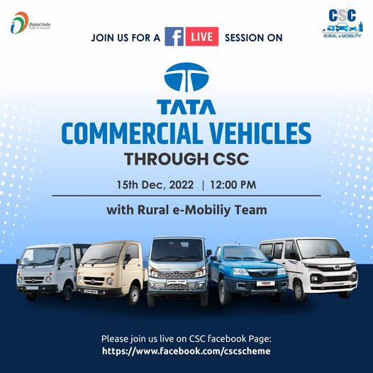 A Session on #Tata Commercial Vehicles through CSC with CSC Rural eMobility Team…