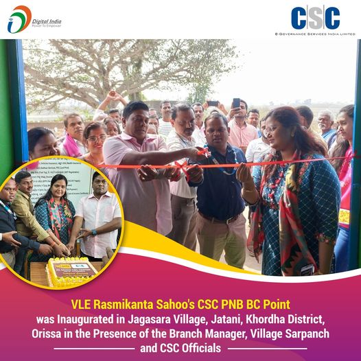 VLE Rasmikanta Sahoo’s CSC PNB BC Point was inaugurated in Jagasara Village, Jat…