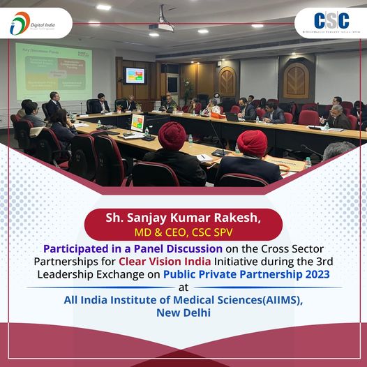Sh. Sanjay Kumar Rakesh, MD & CEO, CSC SPV Participated in a Panel Discussion on…