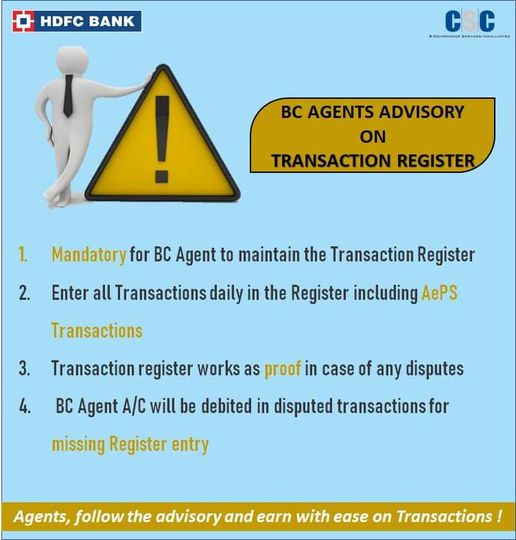 Advisory for CSC HDFC Bank VLEs!
 Follow the advisory and earn with ease on tran…