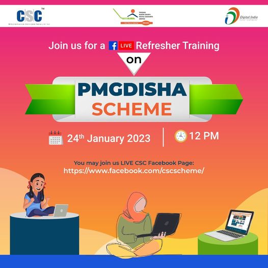 A Refresher Training on #PMGDISHA Scheme…
 Join us LIVE on the #CSC Facebook P…