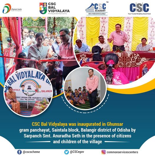 CSC Bal Vidyalaya was inaugurated in Ghunsar gram panchayat, Saintala Block, Bal…