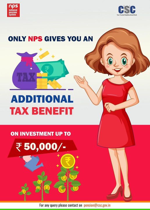 Invest in NPS today! Gain additional tax benefit on investment up to Rs. 50,000….