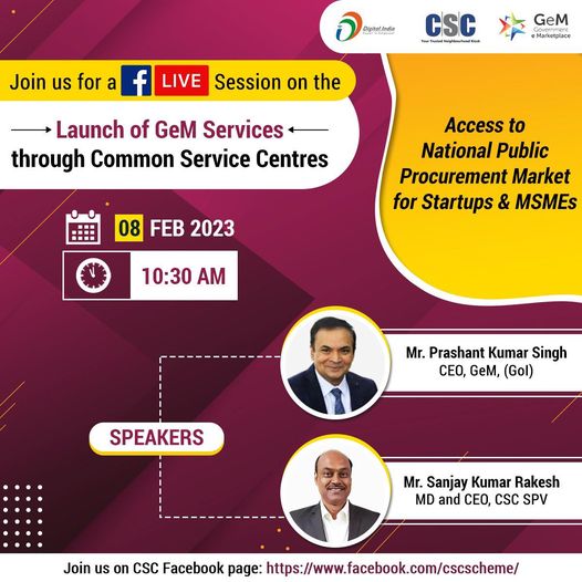 Join us for FB live session on the launch of GeM services through CSC on Feb 8 a…