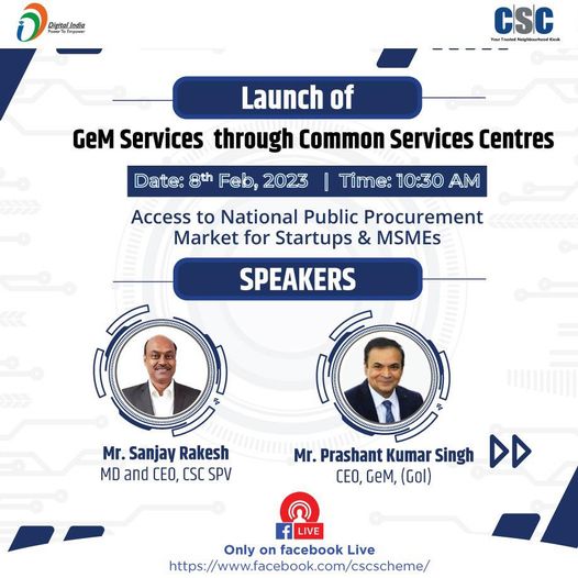 Join us for the launch of GeM services through CSC tomorrow on CSC Facebook Page…