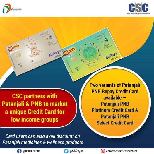 CSC partners with Patanjali and PNB to market a unique Credit Card for low incom…