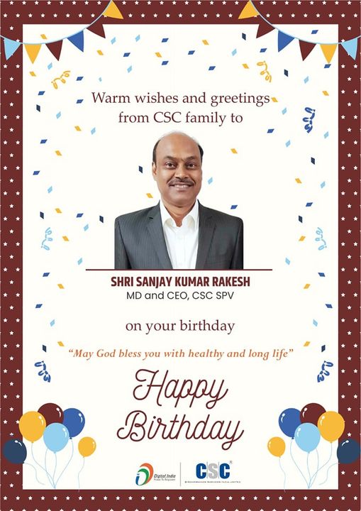 Warm greetings from the CSC family on your birthday Sir!