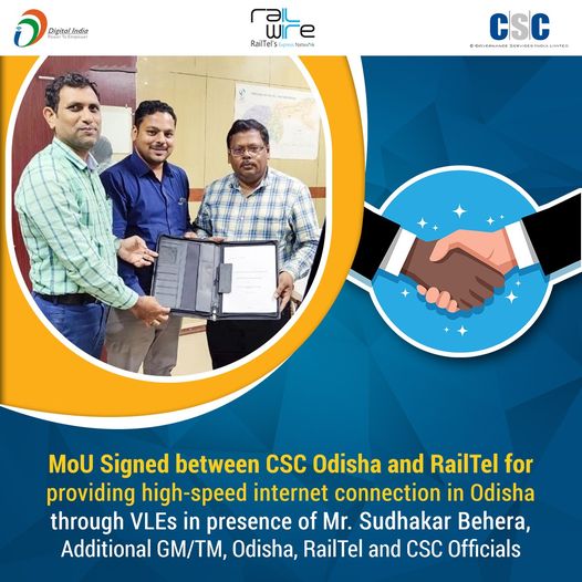 MoU Signed between CSC #Odisha and #RailTel for providing high-speed internet co…