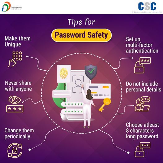 Cyber Security Awareness…
 Passwords are crucial, Please Follow password safet…