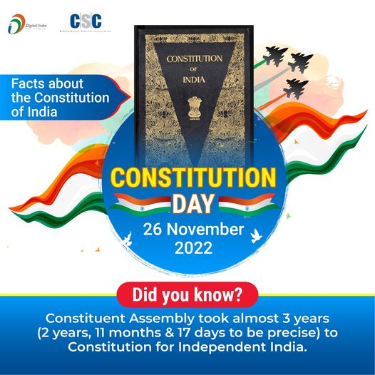 CONSTITUTION DAY – 26 November 2022…
 Did you know?
 Constituent Assembly took…