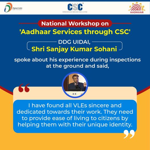 National Workshop on ‘Aadhaar Services through CSC’

DDG #UIDAI, Shri Sanjay Kum…