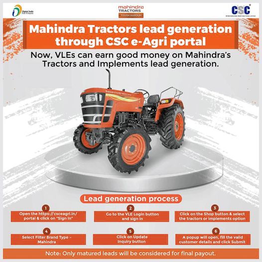 Mahindra Tractors lead generation through CSC e-Agri portal…
 Now, VLEs can ea…