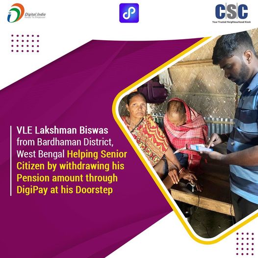 VLE Lakshman Biswas from Bardhaman district, West Bengal helps senior citizens w…