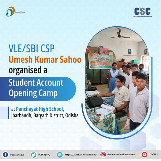 VLE and SBI BC Umesh Kumar Sahoo organised a camp for opening accounts of studen…