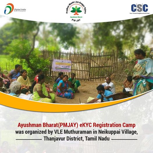 VLe Muthuraman organized an Ayushman Bharat eKYC registration camp at Neikuppai …