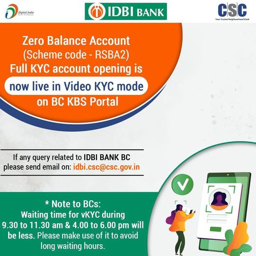 Attn VLEs! IDBI Video KYC Zero Balance Account Opening is now live on BC KBS por…