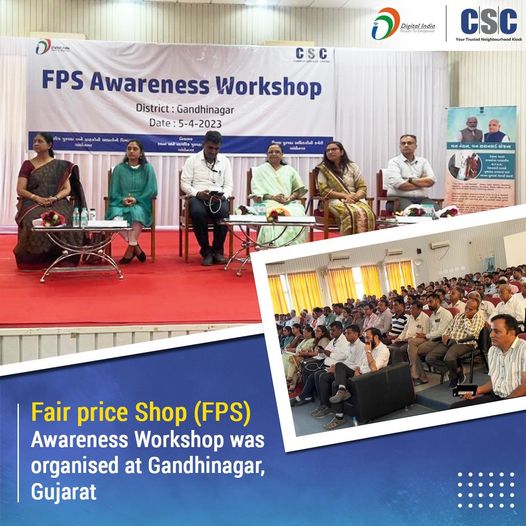 An awareness workshop on CSC services for FPS dealers was conducted in Gandhinag…