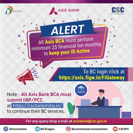 Alert! All Axis Bank BCs must perform minimum 25 financial transactions monthly …
