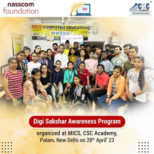 Digi Sakshar Awareness Program was organised at MICS, CSC Academy, Palam in New …